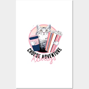 choose adventure always Posters and Art